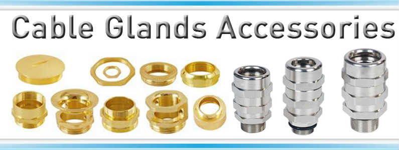 Cable Glands Accessories  Brass Cable Glands Accessories