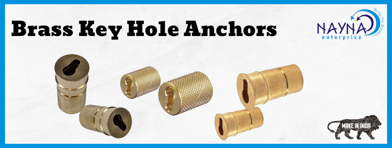 Brass Key Hole Anchors - Nayna Enterprise